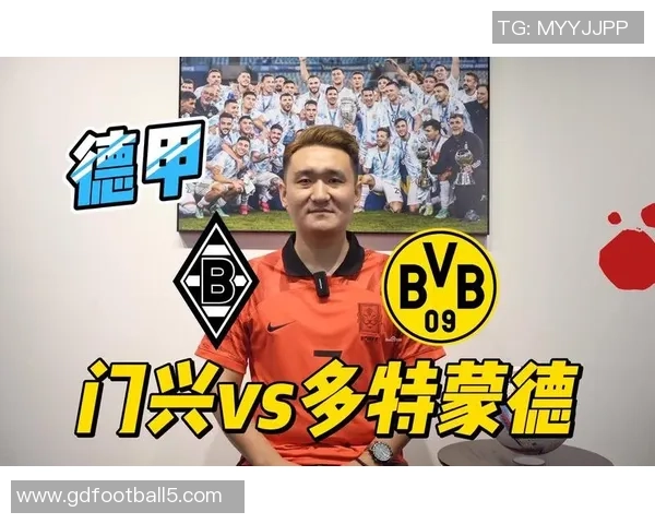 多特蒙德与门兴鏖战激烈 揭秘两队战术博弈与关键球员表现 多特蒙德与门兴鏖战激烈 揭秘两队战术博弈与关键球员表现